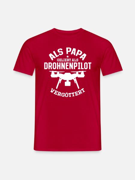 Drohnenpilot - Als Papa geliebt als Drohnenpilot v - Männer T-Shirt - Rot