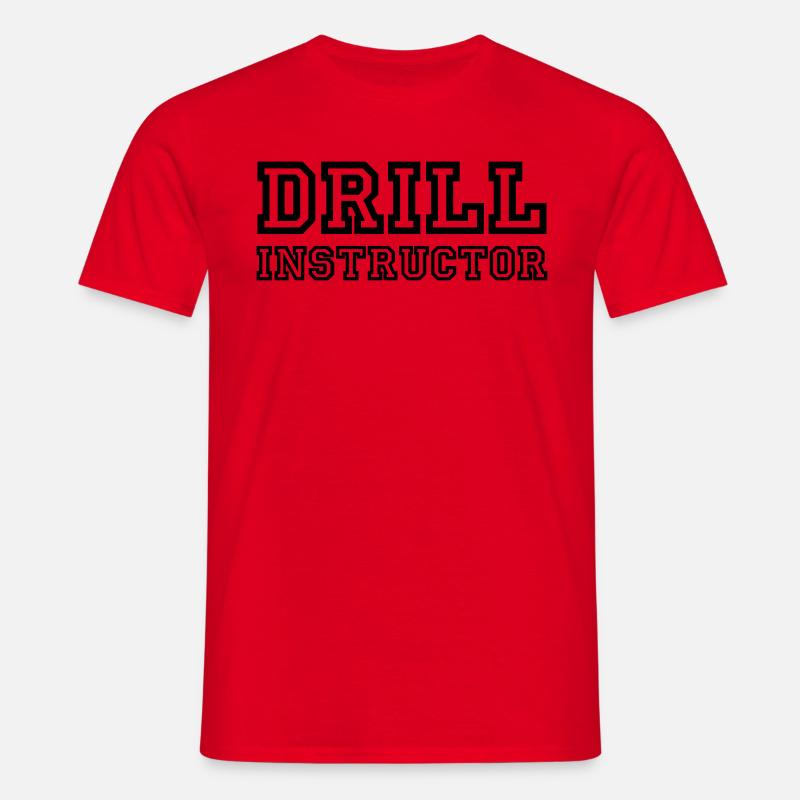 Drill Instructor - Men's T-Shirt - red