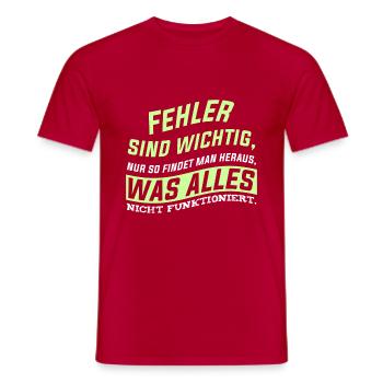 Fehler sind wichtig, nur so findet man heraus, was - Männer T-Shirt - Rot - Vorne - AI Model Male 178 dark (178cm)