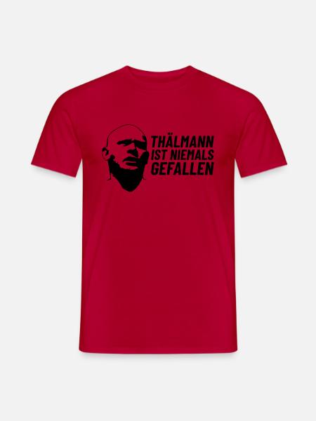 Ernst Thälmann ist niemals gefallen II - Männer T-Shirt - Rot