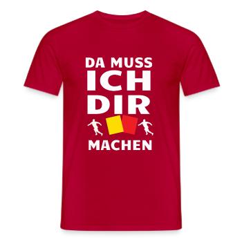 da muss ich dir gelb machen - Männer T-Shirt - Rot - Vorne - AI Model Male 178 dark (178cm)