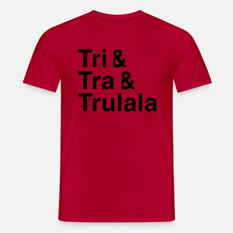 Kasper - Tri Tra Trulala - Männer T-Shirt - Rot
