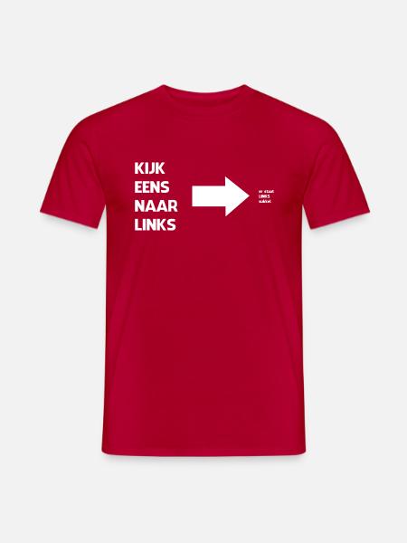 Kijk eens naar links - Heren T-shirt - rood
