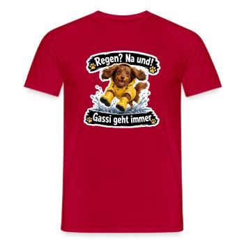 Regen? Na und! – Gassi geht immer - Männer T-Shirt - Rot - Vorne - AI Model Male 178 dark (178cm)