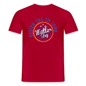 Muttertag! - Männer T-Shirt - Rot - Vorne - AI Model Male 178 dark (178cm)