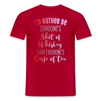 Shot whisky Coupe de thé citation fun Spruch lustig - T-shirt homme - rouge - Devant - AI Model Male 178 dark (178cm)