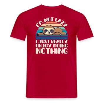 I'm Not Lazy I Just Really Enjoy Doing Nothing - Men's T-Shirt - red - Front - AI Model Male 178 dark (178cm)