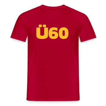 Zum 60. Geburtstag ein Ü60 Shirt - Männer T-Shirt - Rot - Vorne - AI Model Male 178 dark (178cm)