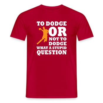 Dodgeball Player Saying - Men's T-Shirt - red - Front - AI Model Male 178 dark (178cm)