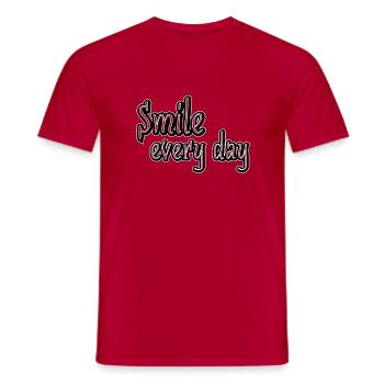 Smile every day - Männer T-Shirt - Rot - Vorne - AI Model Male 178 dark (178cm)