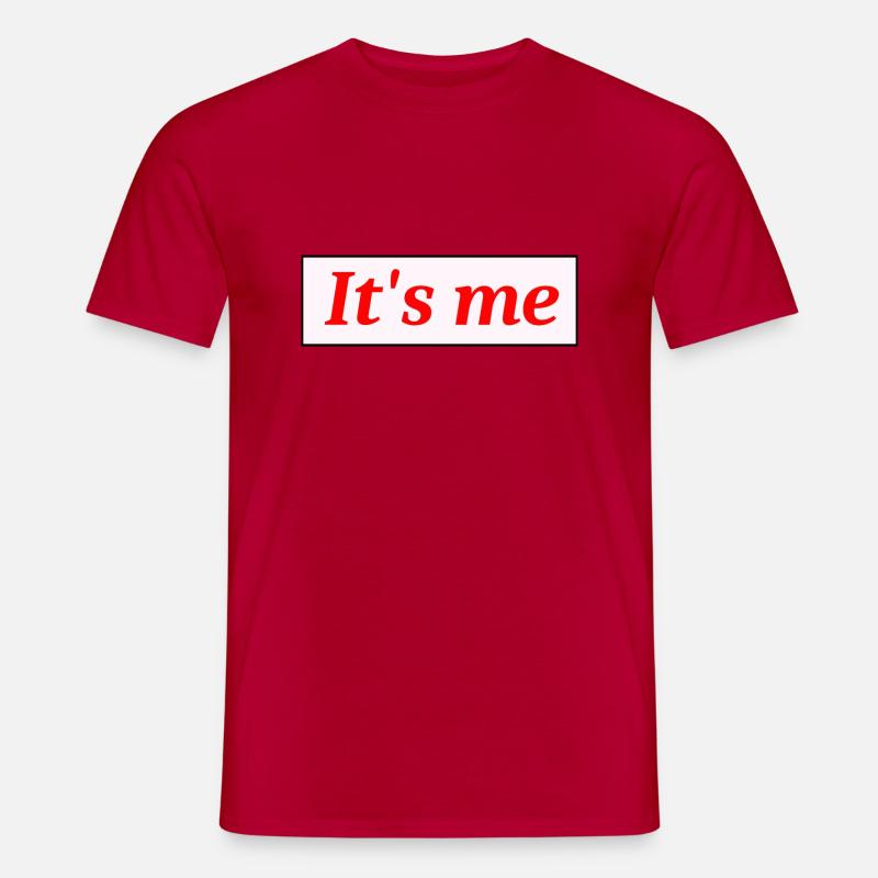 It`s me - Männer T-Shirt - Rot