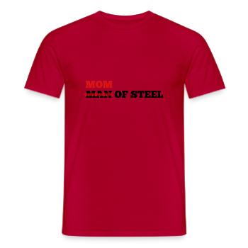 Mama aus Stahl, nicht Mann aus Stahl für Super-Mütter - Männer T-Shirt - Rot - Vorne - AI Model Male 178 dark (178cm)