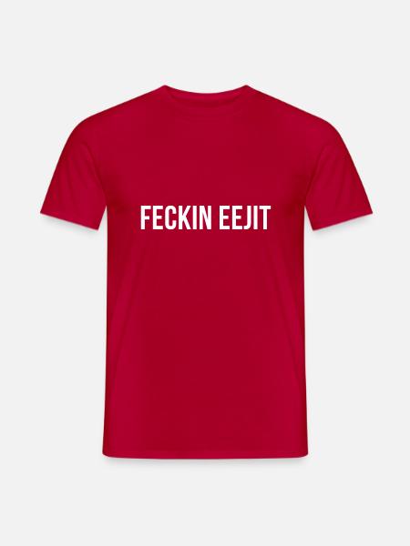 feckin eejit - Men's T-Shirt - red