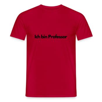Ich bin Professor - Männer T-Shirt - Rot - Vorne - AI Model Male 178 dark (178cm)