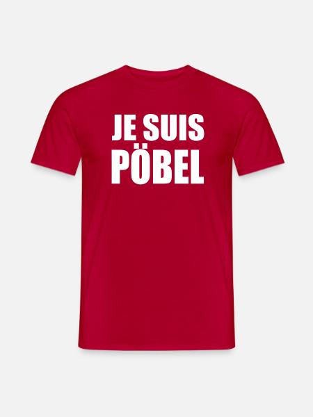 Je Suis Pöbel - Männer T-Shirt - Rot