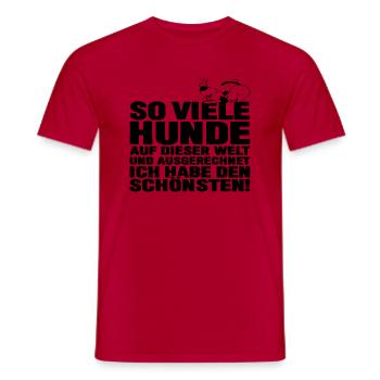 So viele Hunde auf Dieser Welt und ausgerechnet - Männer T-Shirt - Rot - Vorne - AI Model Male 178 dark (178cm)