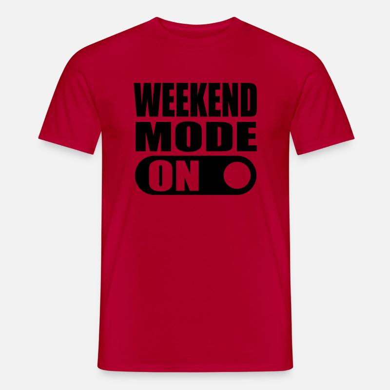 weekend mode on - Männer T-Shirt - Rot