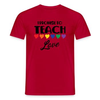 I Promise To Teach Love Lesbian Gay Proud Rainbow - Männer T-Shirt - Rot - Vorne - AI Model Male 178 dark (178cm)
