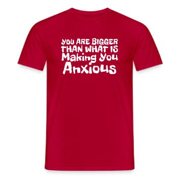 You Are Bigger Than What Is Making You Anxious - Men's T-Shirt - red - Front - AI Model Male 178 dark (178cm)