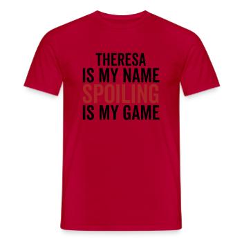 Theresa ist mein Name Verderben ist mein Spiel - Männer T-Shirt - Rot - Vorne - AI Model Male 178 dark (178cm)
