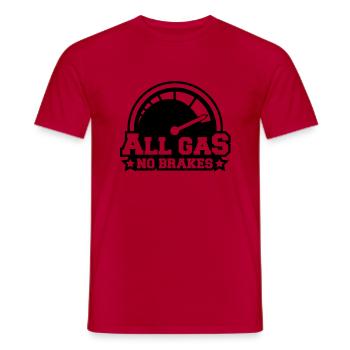 all_gas_no_brakes_c1 - Men's T-Shirt - red - Front - AI Model Male 178 dark (178cm)