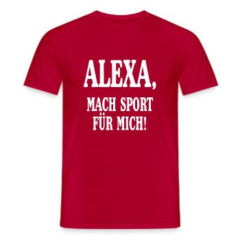 Alexa mach Sport für mich. - Männer T-Shirt - Rot - Vorne - AI Model Male 178 dark (178cm)