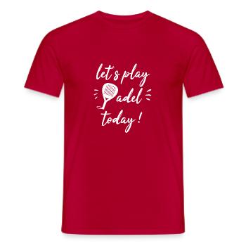 Lass uns heute Padel spielen! - Männer T-Shirt - Rot - Vorne - AI Model Male 178 dark (178cm)