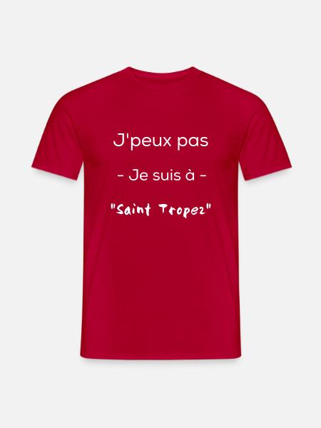 Ich kann nicht, ich bin in Saint Tropez - Männer T-Shirt - Rot