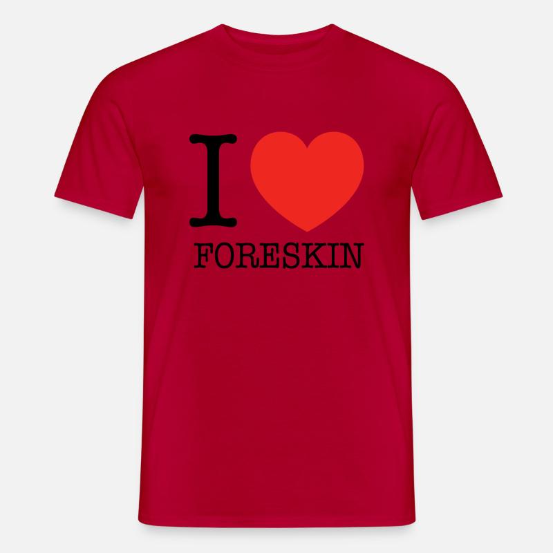 Ich liebe Vorhaut - Männer T-Shirt - Rot