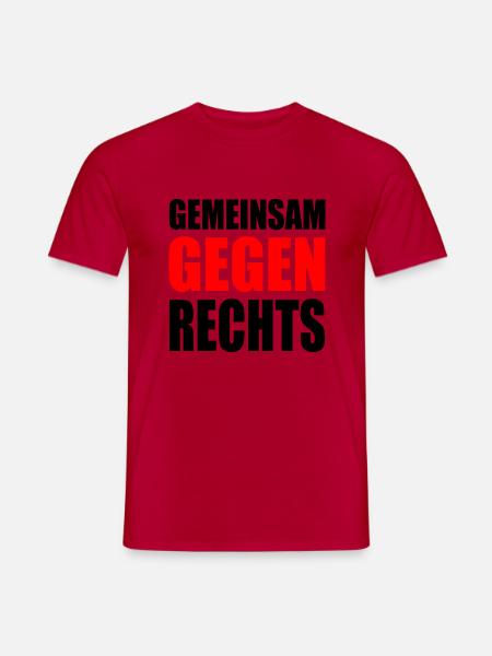 gemeinsam gegen rechts - Männer T-Shirt - Rot