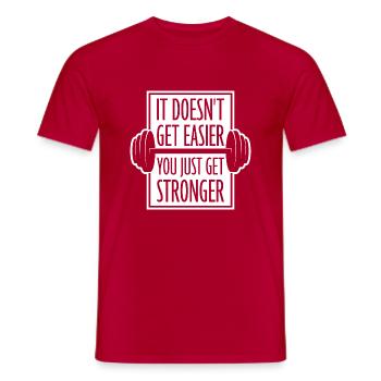 It Doesn't Get Easier You Just Get Stronger Gym - Men's T-Shirt - red - Front - AI Model Male 178 dark (178cm)