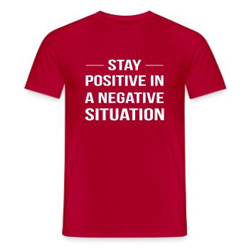 Staying positive in a negative situation - Men's T-Shirt - red - Front - AI Model Male 178 dark (178cm)