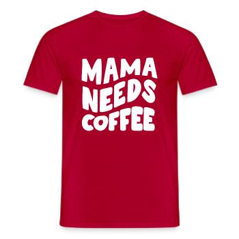Maman a besoin de café - T-shirt homme - rouge - Devant - AI Model Male 178 dark (178cm)