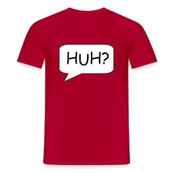 HUH - Männer T-Shirt - Rot - Vorne - AI Model Male 178 dark (178cm)