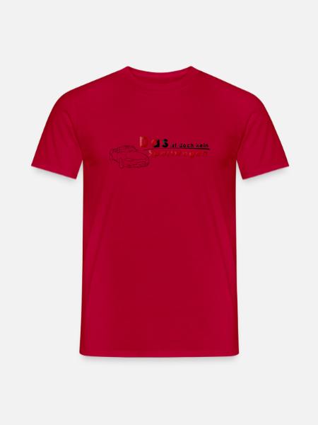 Das ist doch kein Sportwagen Variante 1 - Männer T-Shirt - Rot