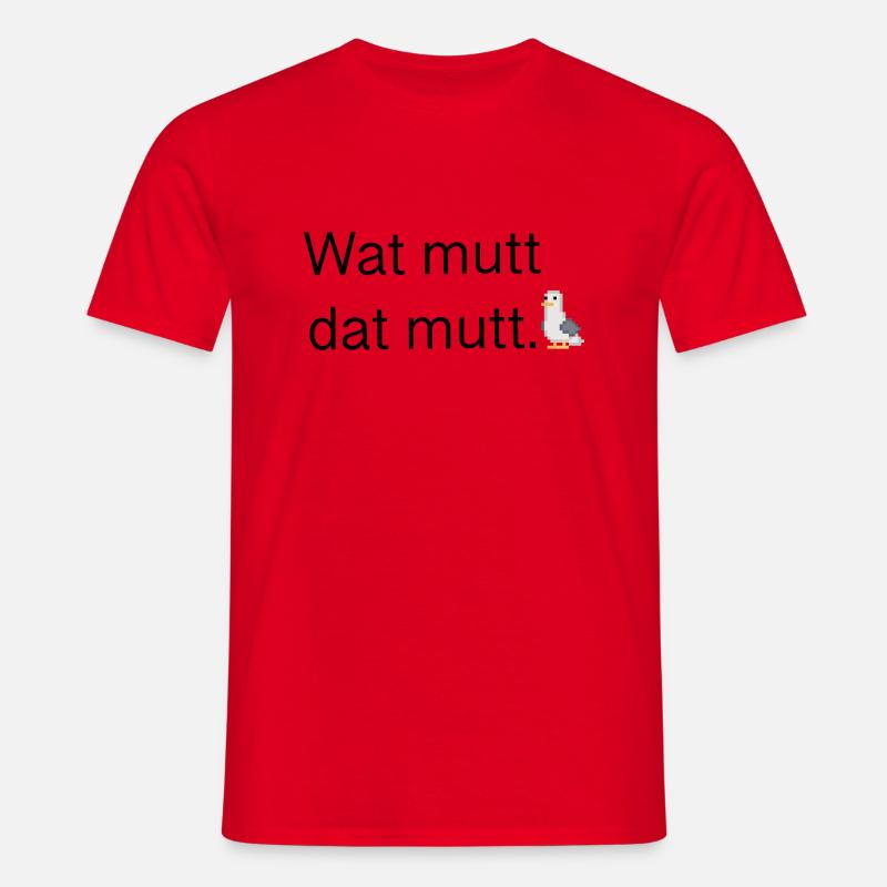 Wat mutt dat mutt - Männer T-Shirt - Rot