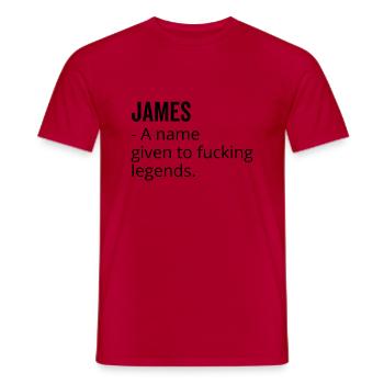 James ein Name für verdammte Legenden - Männer T-Shirt - Rot - Vorne - AI Model Male 178 dark (178cm)