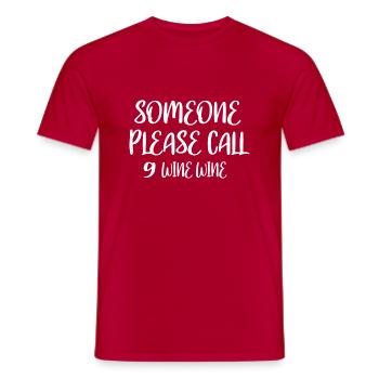 9 wine wine funny quote - Men's T-Shirt - red - Front - AI Model Male 178 dark (178cm)