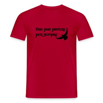 Il ne peut pas pleuvoir pour toujours - T-shirt homme - rouge - Devant - AI Model Male 178 dark (178cm)
