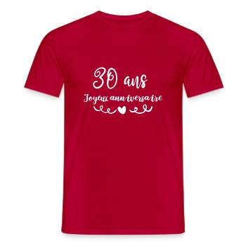 30 ans Joyeux anniversaire - T-shirt homme - rouge - Devant - AI Model Male 178 dark (178cm)