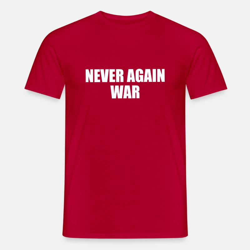 never again war - Männer T-Shirt - Rot