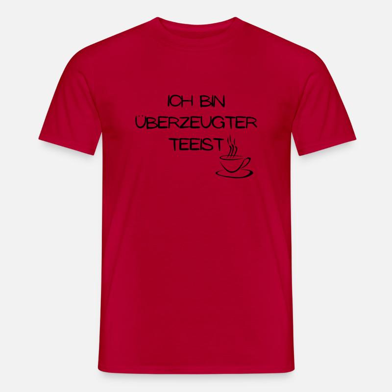 Ich bin überzeugter Teeist - Männer T-Shirt - Rot