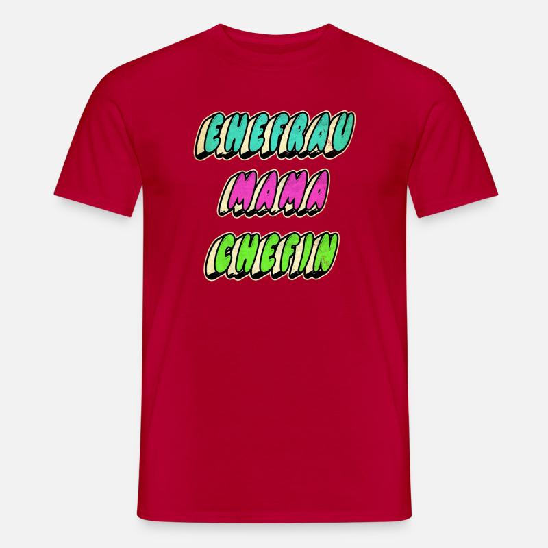 Ehefrau Mama Chefin - Männer T-Shirt - Rot