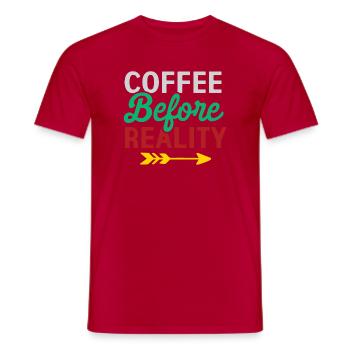 Coffee Before Reality - Men's T-Shirt - red - Front - AI Model Male 178 dark (178cm)