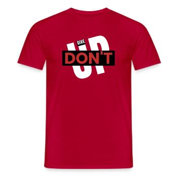"Gib nicht auf"-Geschenk, sportliche Motivation - Männer T-Shirt - Rot - Vorne - AI Model Male 178 dark (178cm)