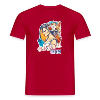 Braut Team - Männer T-Shirt - Rot - Vorne - AI Model Male 178 dark (178cm)