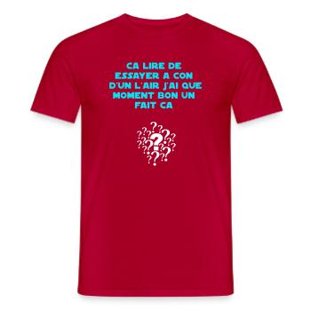 I've been looking like an idiot for a while now - Men's T-Shirt - red - Front - AI Model Male 178 dark (178cm)