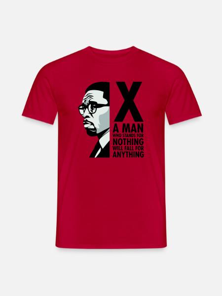 Malcolm X - Een man die voor niets staat, zal vallen - Heren T-shirt - rood