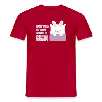 Why fall in love when you can fall asleep? - Männer T-Shirt - Rot - Vorne - AI Model Male 178 dark (178cm)