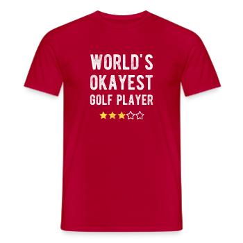 World's Okayest Golf Player Funny Saying Golfer - Men's T-Shirt - red - Front - AI Model Male 178 dark (178cm)